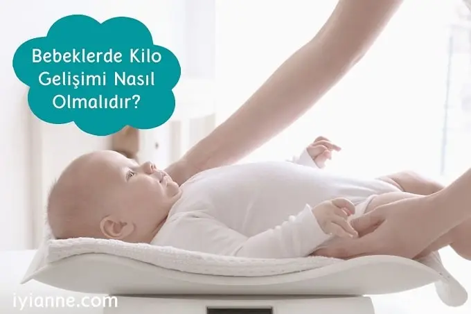 Bebeklerde Kilo Gelişimi Nasıl Olmalıdır?